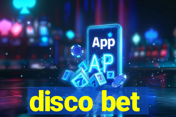 disco bet