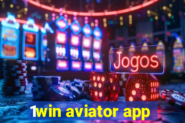 1win aviator app