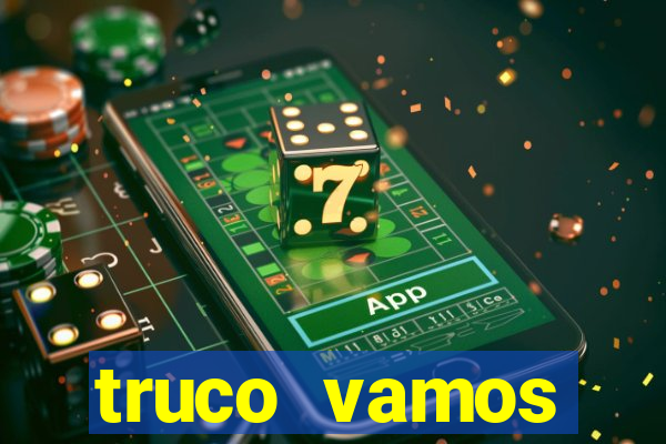 truco vamos download pc