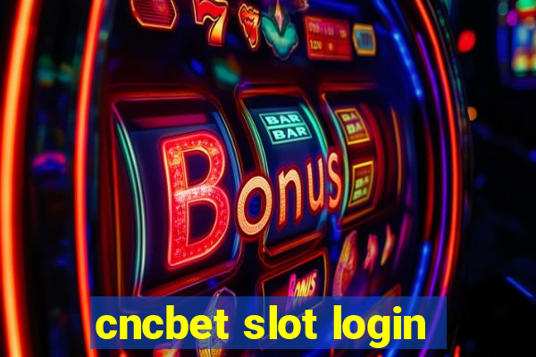 cncbet slot login