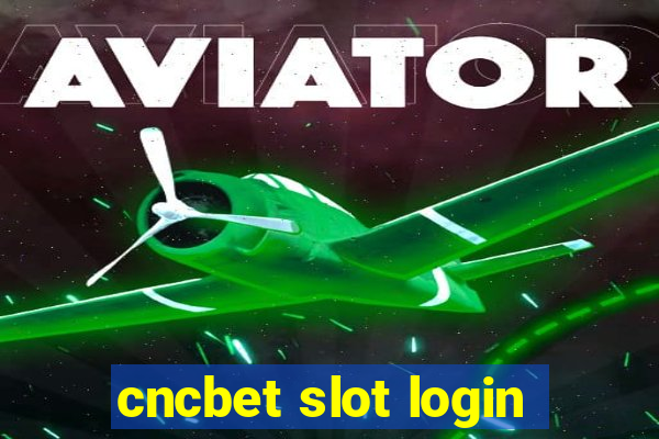 cncbet slot login