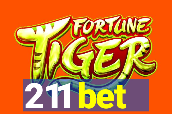 211 bet