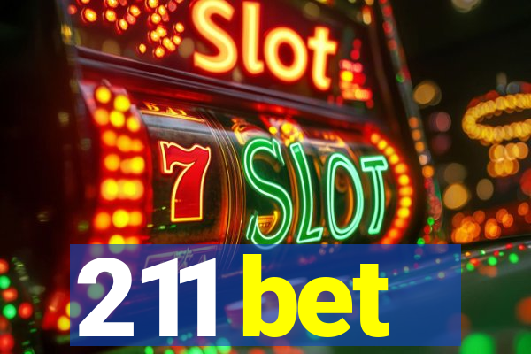 211 bet