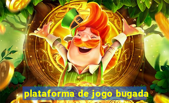 plataforma de jogo bugada