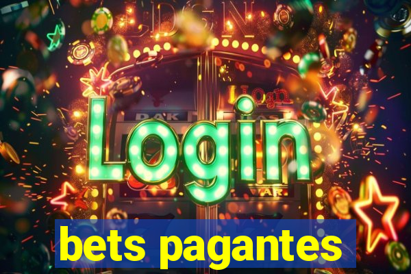 bets pagantes