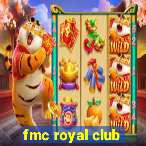 fmc royal club