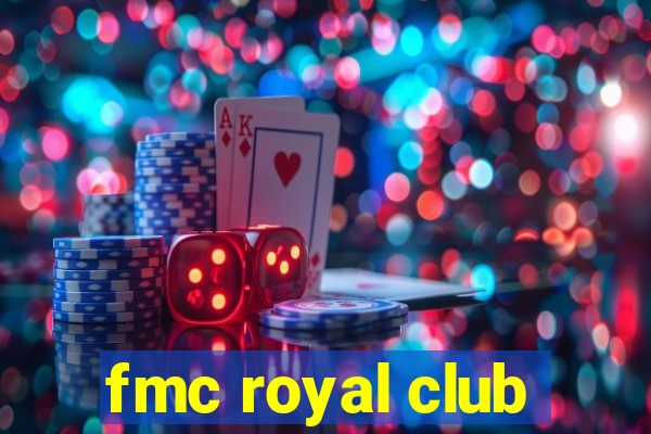 fmc royal club