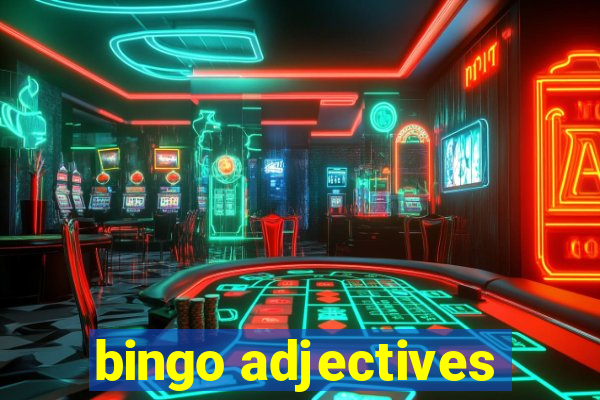 bingo adjectives