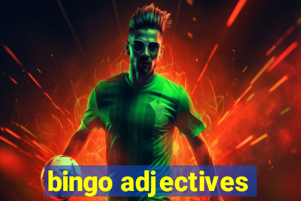 bingo adjectives