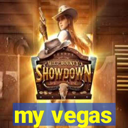 my vegas