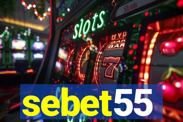 sebet55