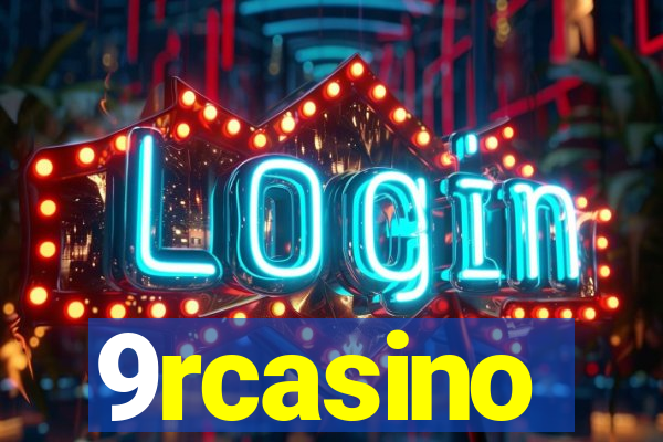 9rcasino