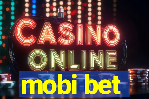 mobi bet