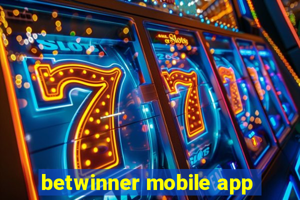 betwinner mobile app