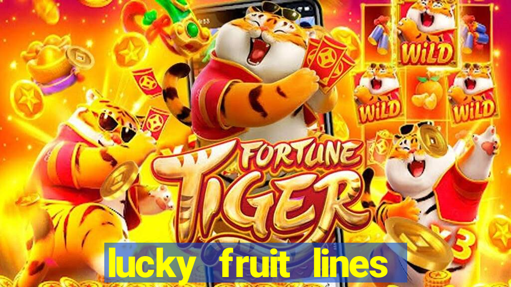 lucky fruit lines slot free play