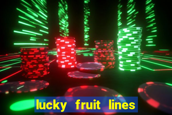 lucky fruit lines slot free play