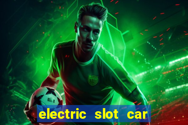 electric slot car racing sets