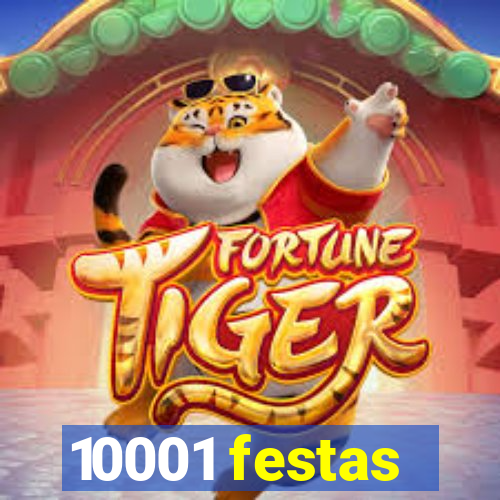 10001 festas