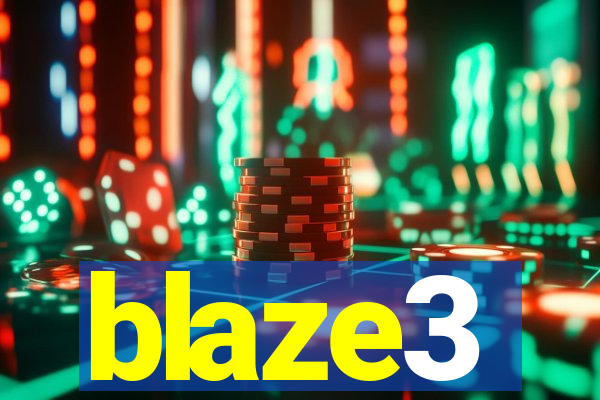 blaze3