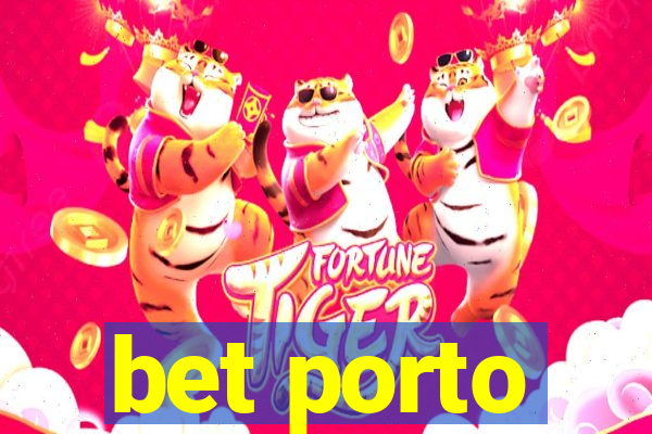 bet porto