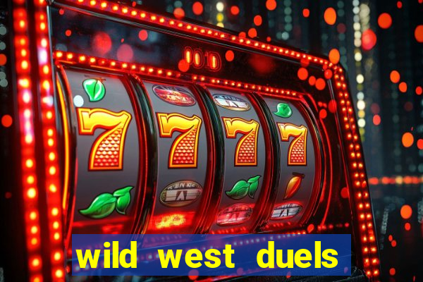 wild west duels slot demo