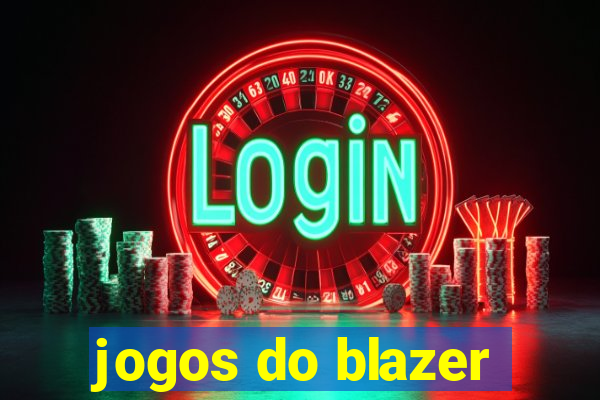 jogos do blazer