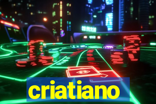 criatiano