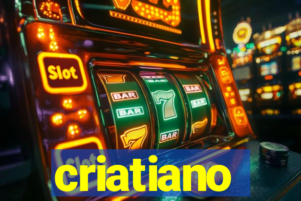 criatiano