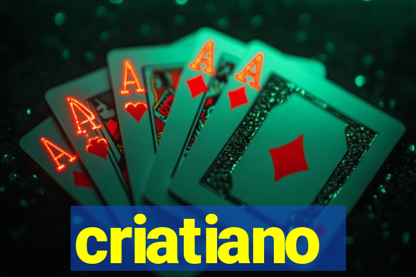 criatiano