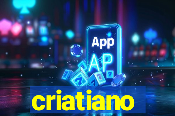 criatiano