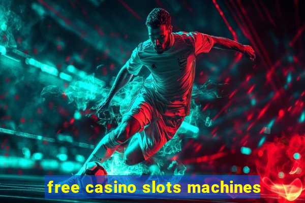 free casino slots machines