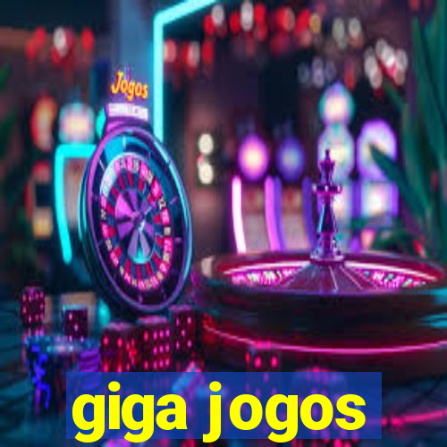 giga jogos