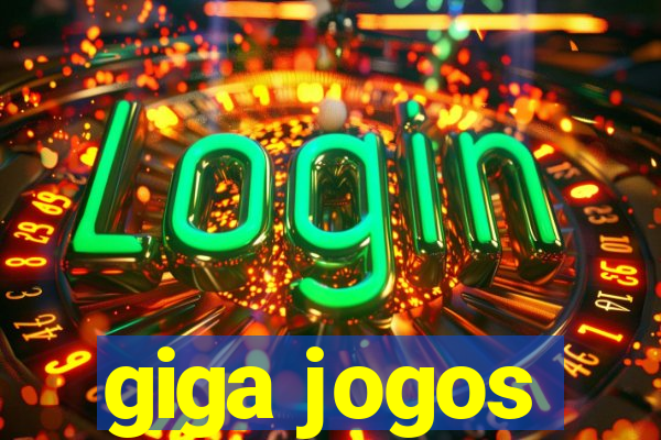 giga jogos