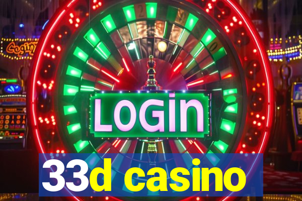 33d casino