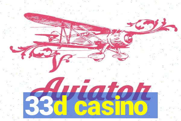 33d casino