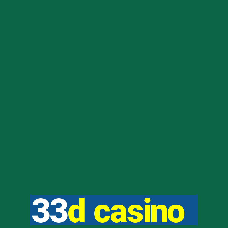 33d casino