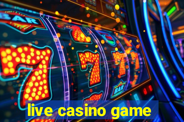 live casino game