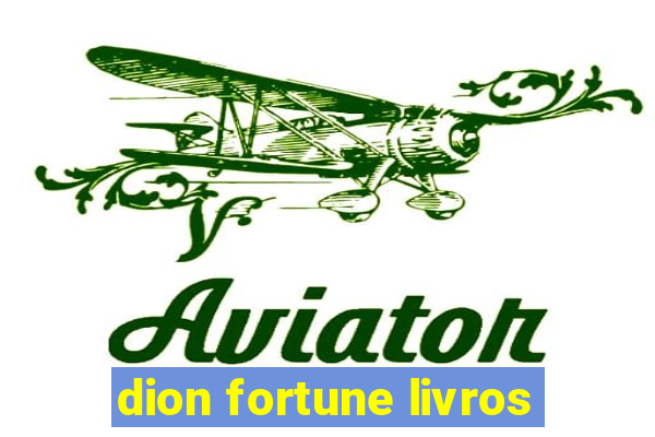 dion fortune livros