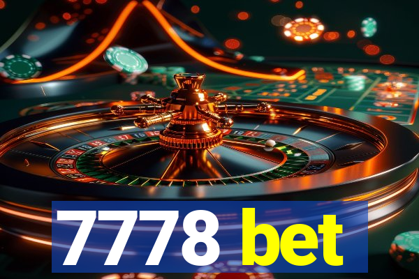 7778 bet