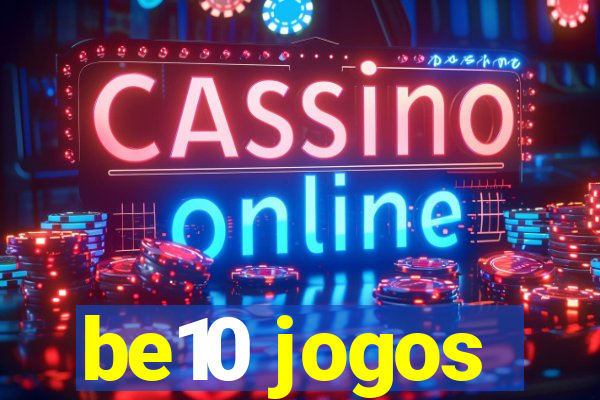 be10 jogos