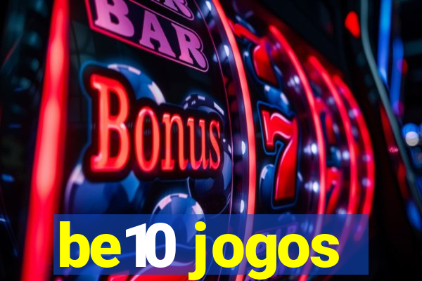 be10 jogos