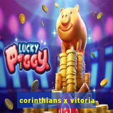 corinthians x vitoria