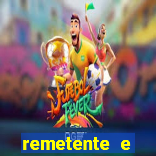 remetente e destinatário modelo