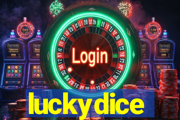 luckydice