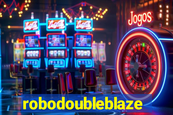 robodoubleblaze