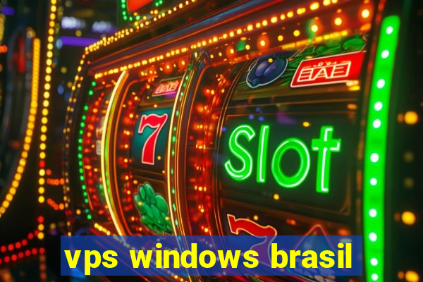 vps windows brasil