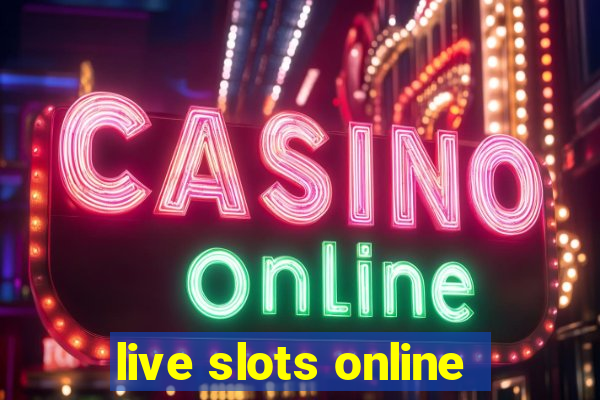 live slots online