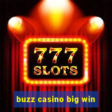 buzz casino big win