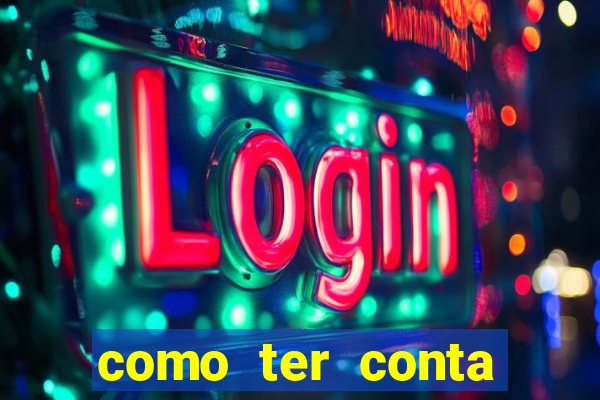 como ter conta demo fortune tiger