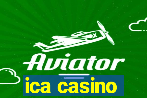 ica casino